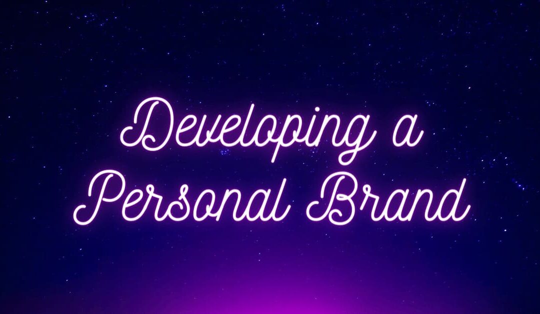 Developing a Personal Brand: Enhancing Visibility and Attractiveness to Employers